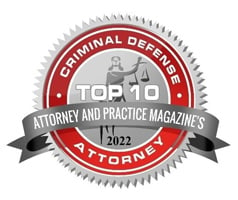 Attorney And Practice Magazine's | Top 10 Criminal Defense Attorney 2022